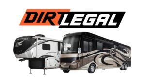 Dirt Legal RV, Travel Trailer Registration – SAVE MONEY!