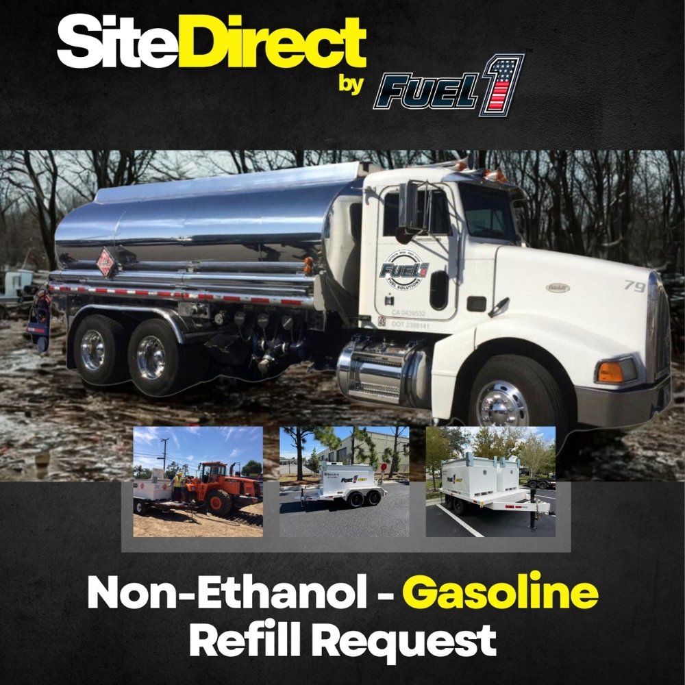 SiteDirect 93 Non-Ethanol PurFuels Fuel Refill Request